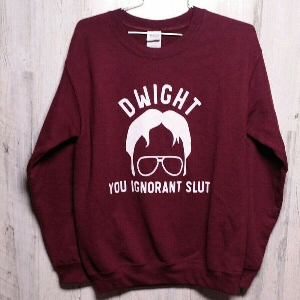 Dwight You Ignorant. . . The Office Burgundy Sweatshirt Small